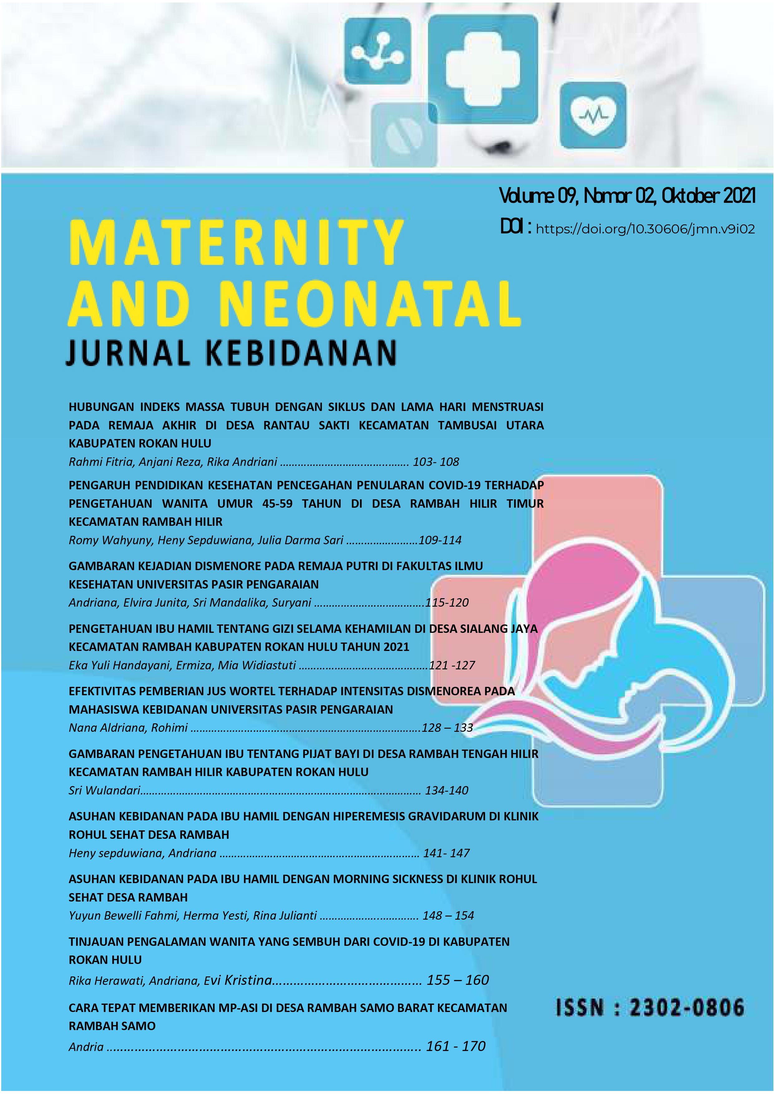 					View Vol. 9 No. 02 (2021): Maternity and Neonatal : Jurnal Kebidanan
				