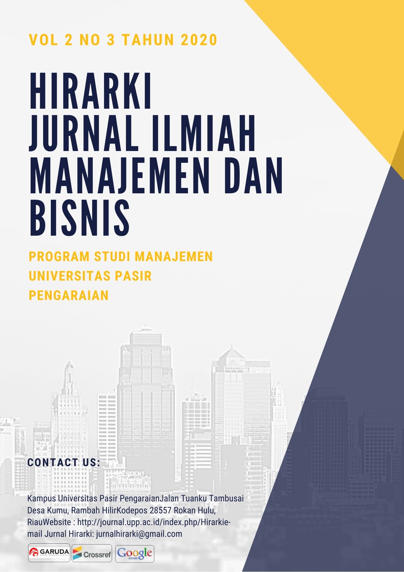 					View Vol. 2 No. 3 (2020): Hirarki : Jurnal Ilmiah Manajemen dan Bisnis
				