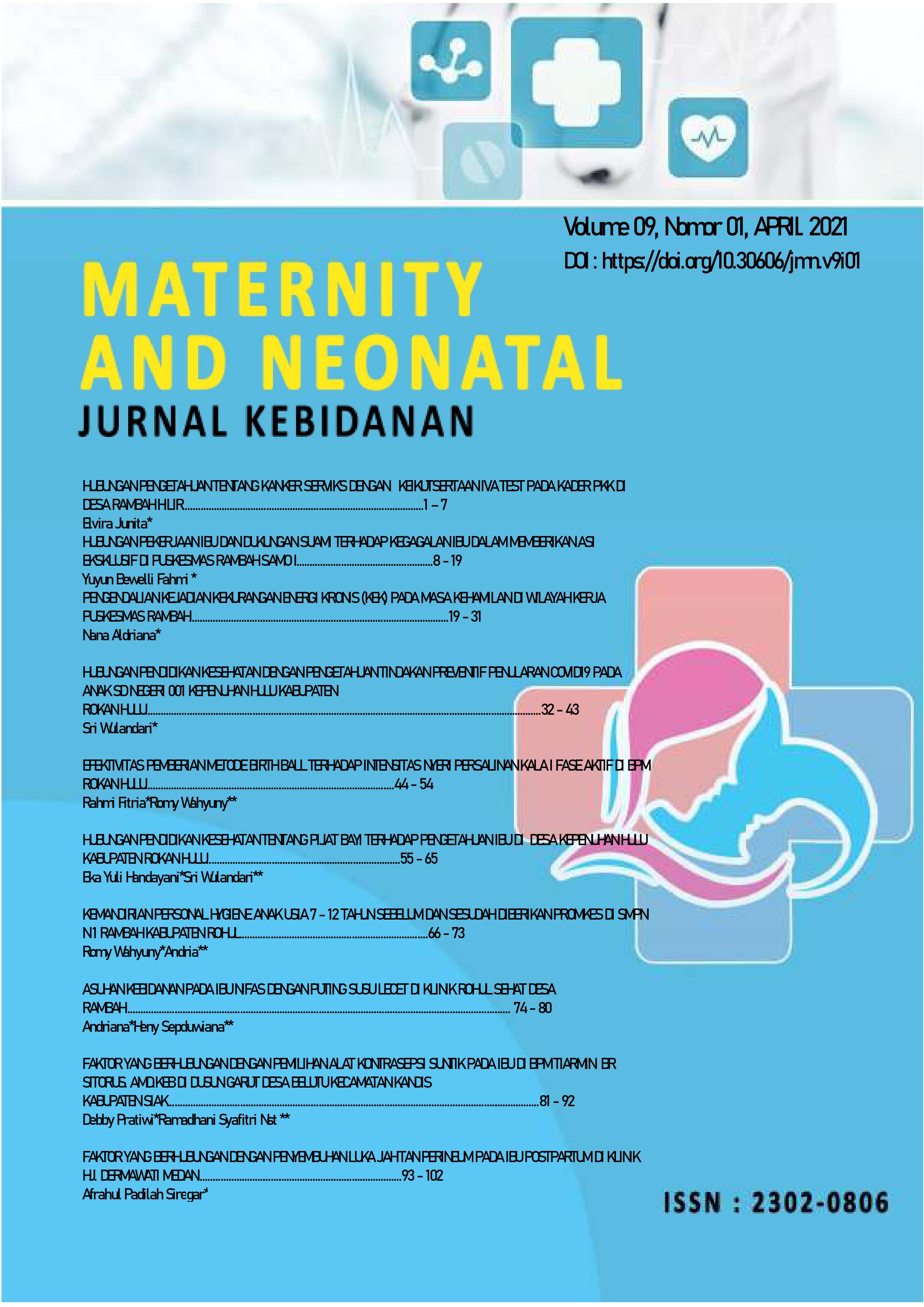 					View Vol. 9 No. 01 (2021): Maternity and Neonatal : Jurnal Kebidanan
				