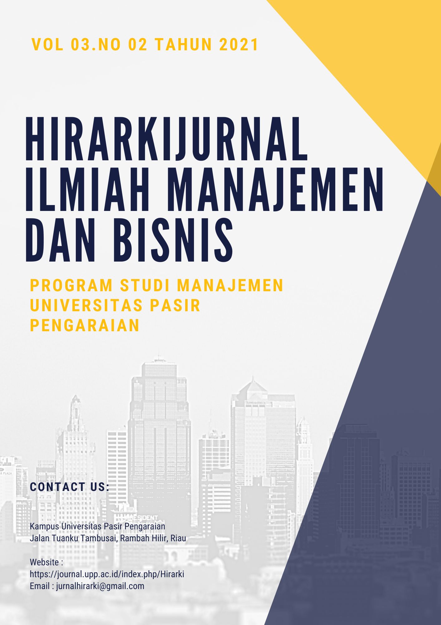 					View Vol. 3 No. 2 (2021): Hirarki : Jurnal Ilmiah Manajemen dan Bisnis
				